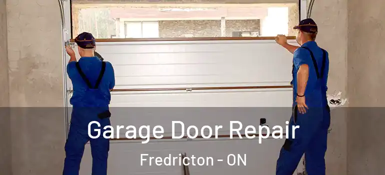  Garage Door Repair Fredricton - ON