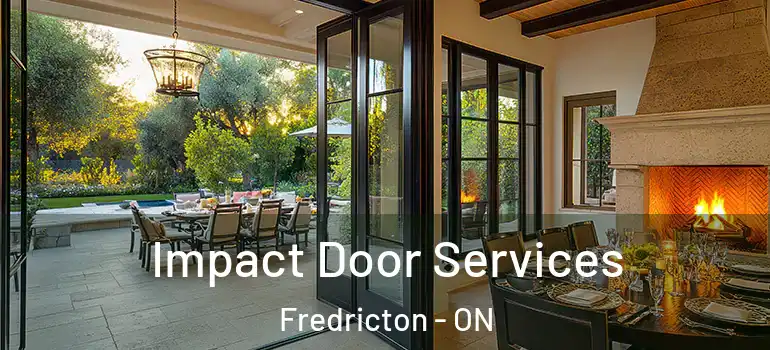  Impact Door Services Fredricton - ON