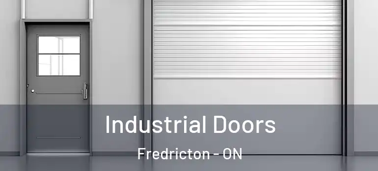  Industrial Doors Fredricton - ON